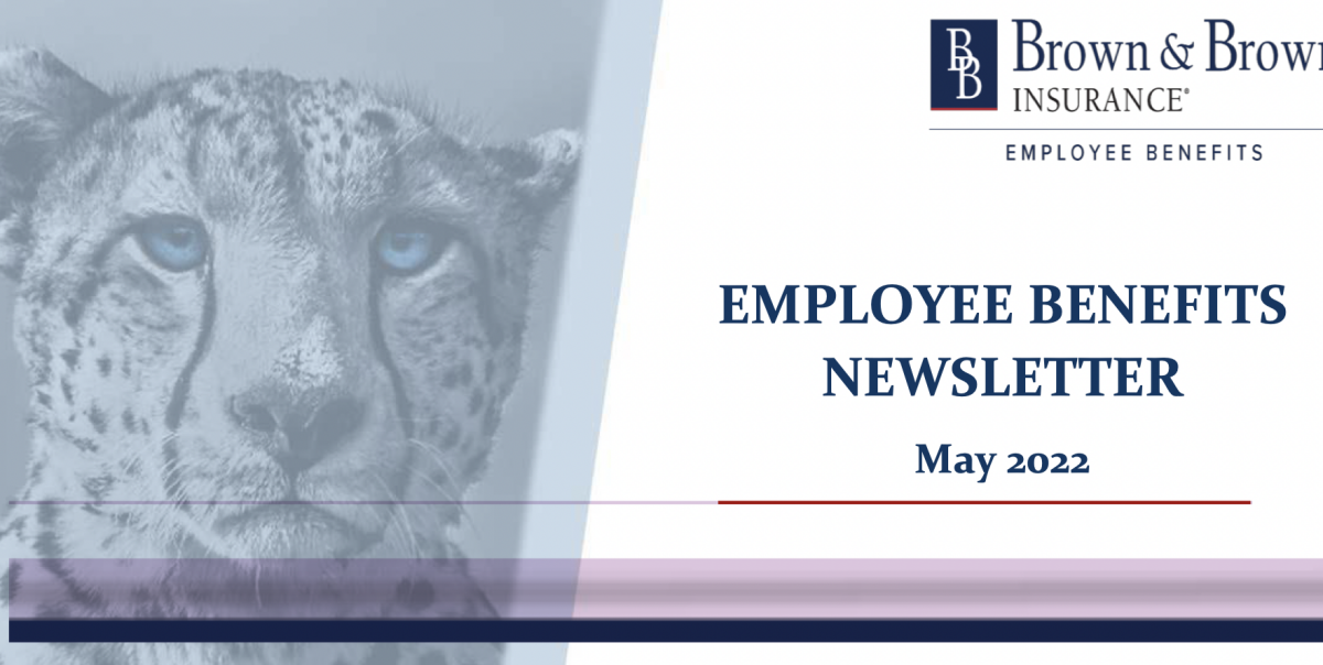 Employee Benefits Tips and Guidance from NYSTIA Member Brown & Brown