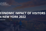 ECONOMIC IMPACT OF VISITORS
IN NEW YORK 2022